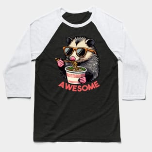 Awesome Possum Eating Ramen Baseball T-Shirt